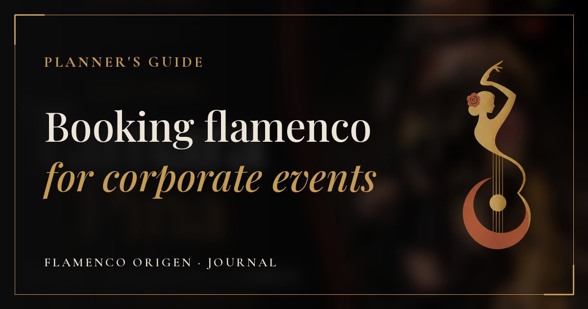 How to book a flamenco show for a corporate event in Madrid: a planner's guide
